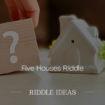 Five Houses Riddle