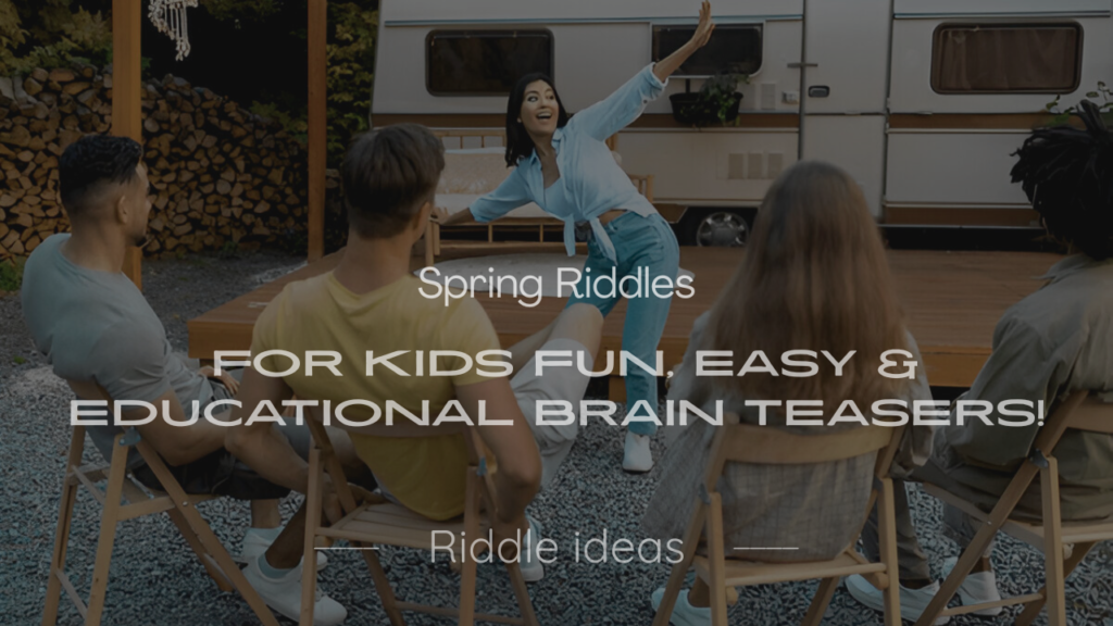 200+ Spring Riddles for Kids Fun, Easy & Educational Brain Teasers!