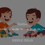 Riddles Four Cars Come to a Four Way Stop