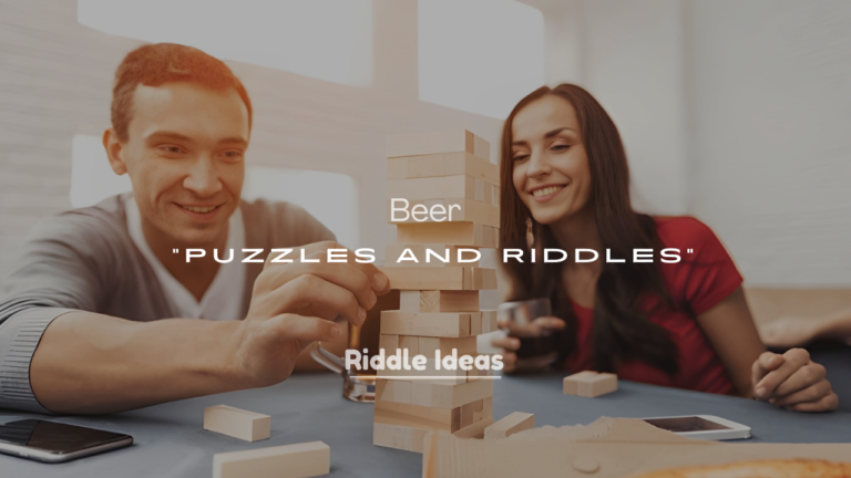 200+ Beer Puzzles and Riddles
