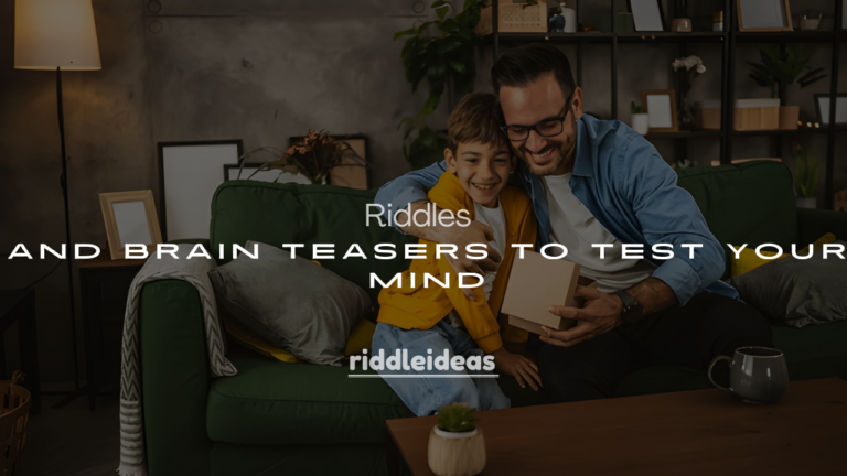 250+ Clever Riddles and Brain Teasers to Test Your Mind