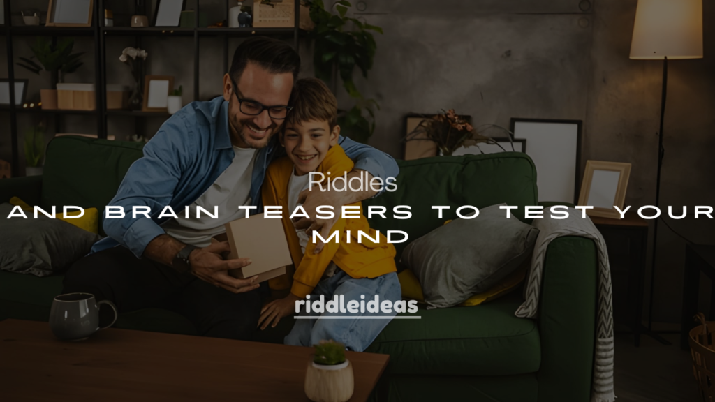 250+ Clever Riddles and Brain Teasers to Test Your Mind